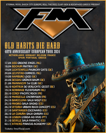 FM "Old Habits Die Hard" 40th Anniversary 2024 Europe tour dates poster